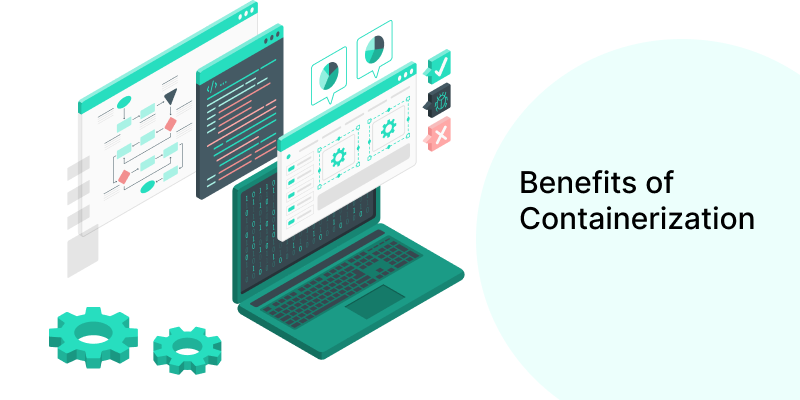 What are the key benefits of containerization